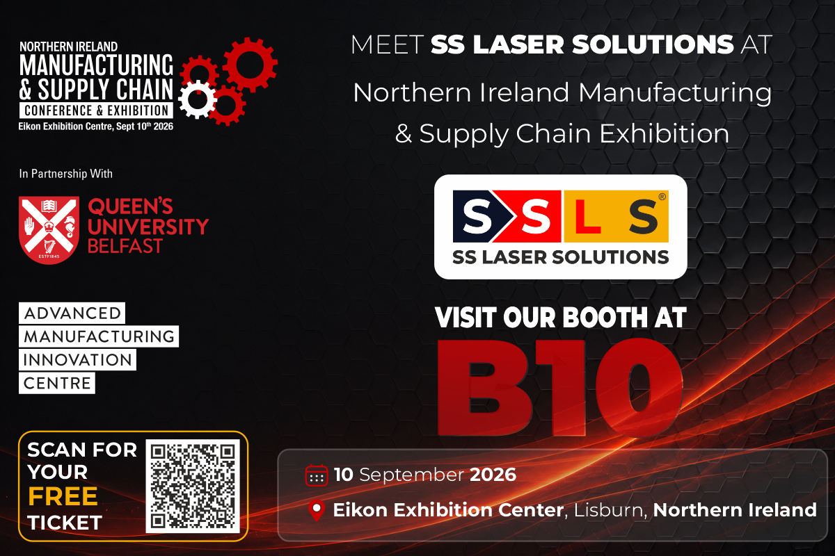 Northern Ireland Manufacturing Show - SS LASER SOLUTIONS - B10